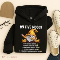 Gnome My Five Moods 1. IM Too Old For This Shit Hoodie thumb 4