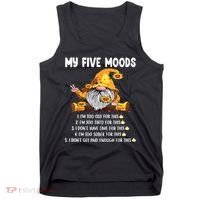 Gnome My Five Moods 1. IM Too Old For This Shit Tank Top thumb 0