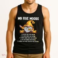 Gnome My Five Moods 1. IM Too Old For This Shit Tank Top thumb 3