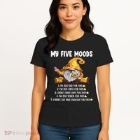 Gnome My Five Moods 1. IM Too Old For This Shit Women's T-Shirt thumb 4
