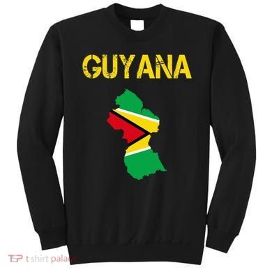Guyana Map Flag Of Guyana Sweatshirt