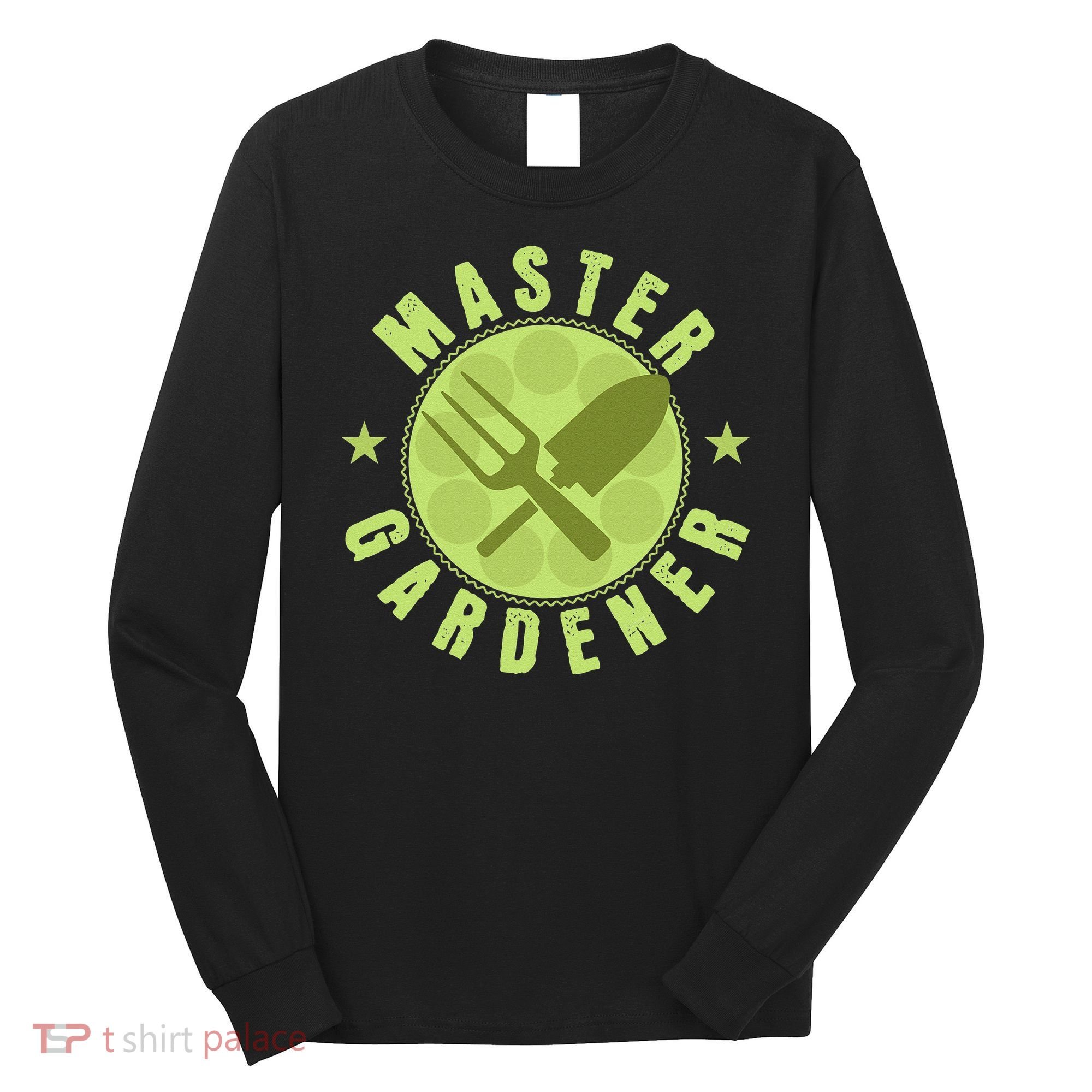 Gardening Master Gardener Long Sleeve Shirt