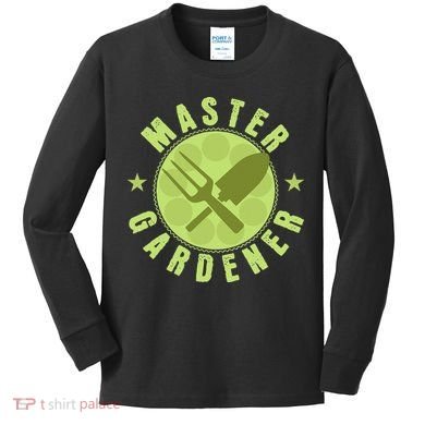 Gardening Master Gardener Kids Long Sleeve Shirt