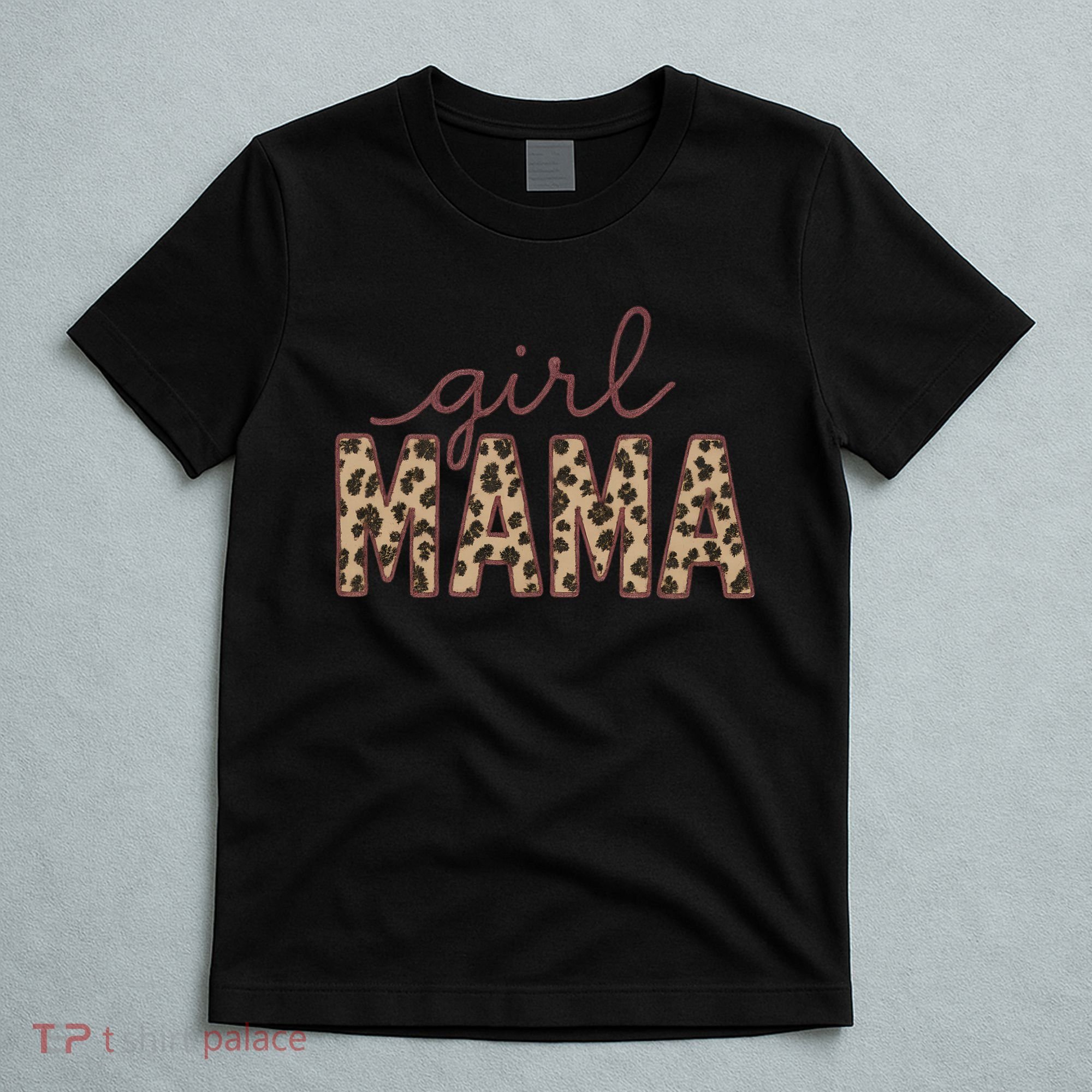 Girl Mama T-Shirt