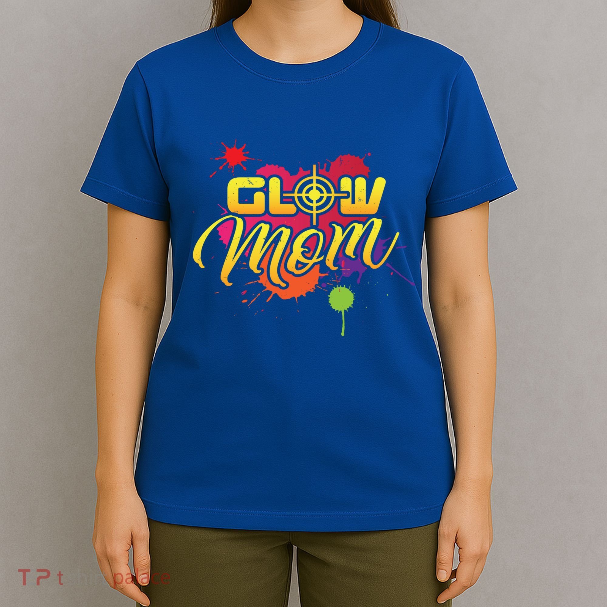 Glow Mom Gift Birthday Party Great Gift Paintball T-Shirt