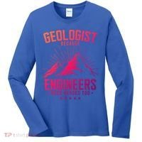 Geology Majors Geologist Because Engineers Need Heroes Too Gift Women's Long Sleeve Shirt thumb 0