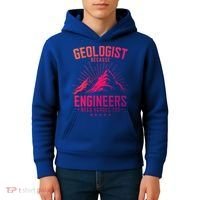 Geology Majors Geologist Because Engineers Need Heroes Too Gift Kids Hoodie thumb 4