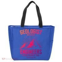 Geology Majors Geologist Because Engineers Need Heroes Too Gift Tote Bag thumb 0