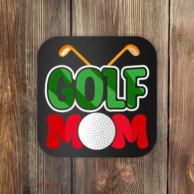 Golf Mom Gift For Mother's Day Coaster