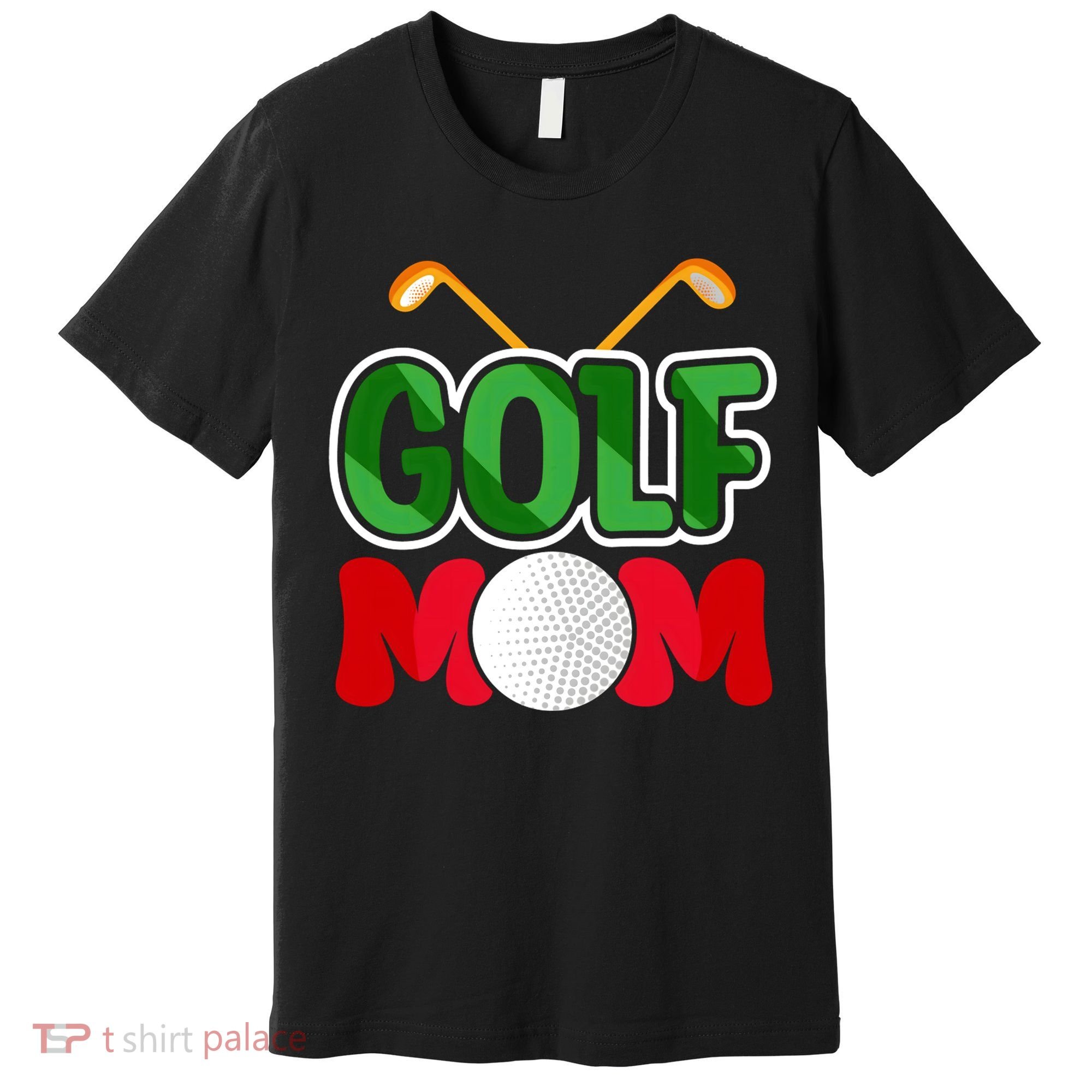 Golf Mom Gift For Mother's Day Premium T-Shirt