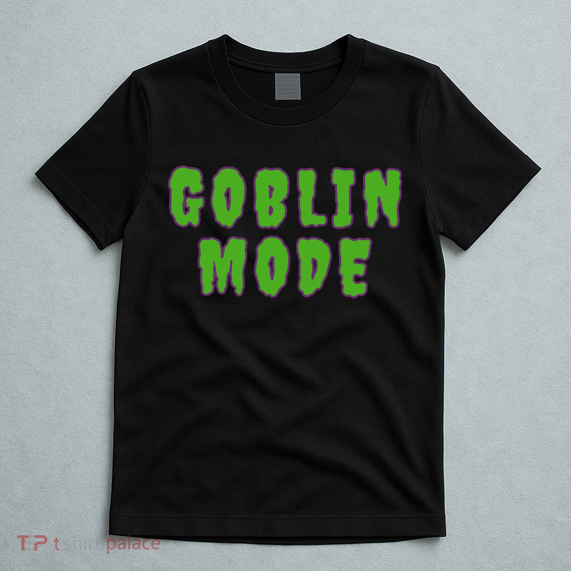 Goblin Mode T-Shirt