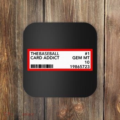 Gem Mint Graded Baseball Card Addict Grade Coaster