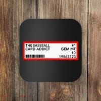 Gem Mint Graded Baseball Card Addict Grade Coaster thumb 0