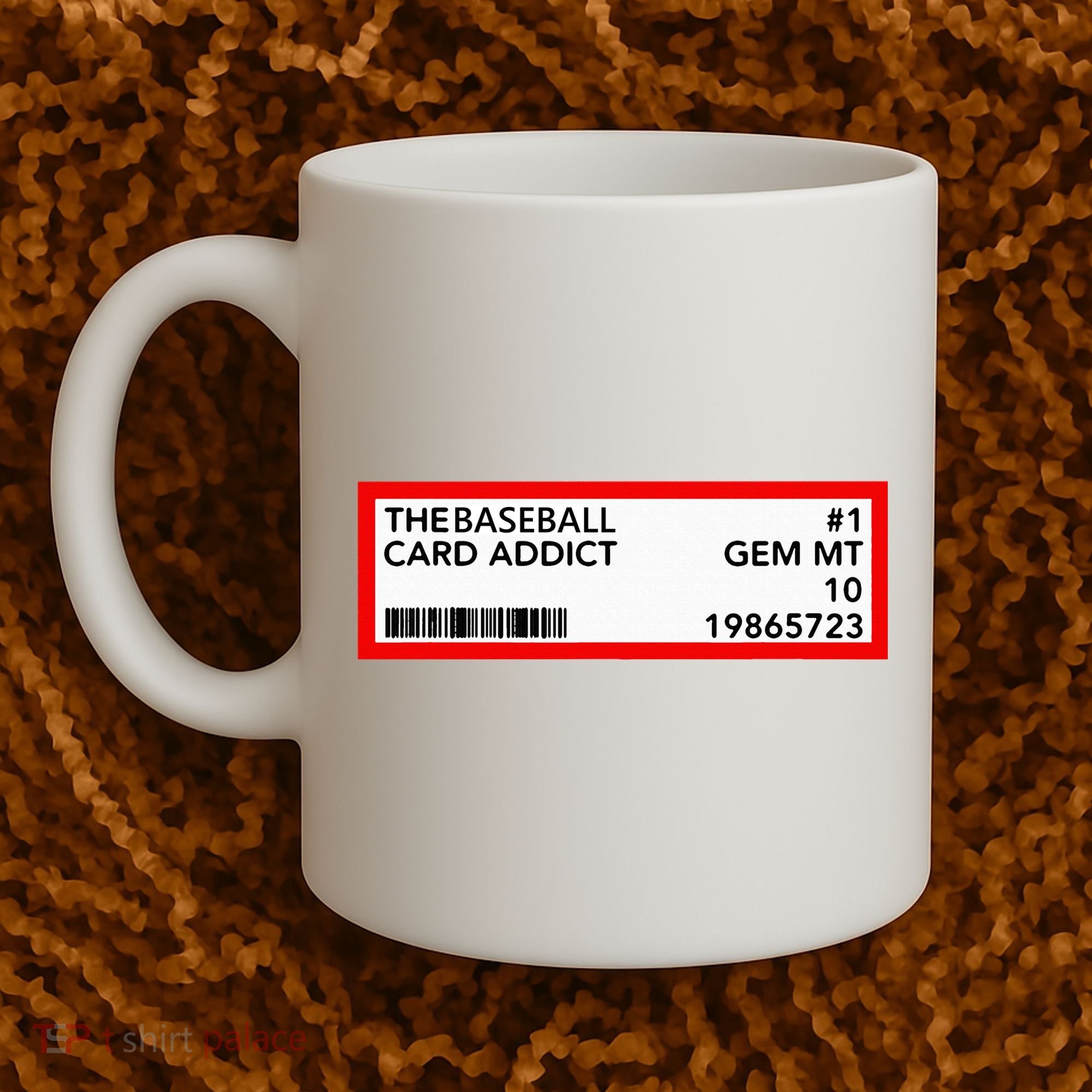Gem Mint Graded Baseball Card Addict Grade Coffee Mug