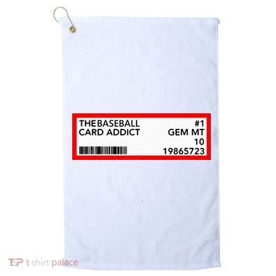 Gem Mint Graded Baseball Card Addict Grade Golf Towel
