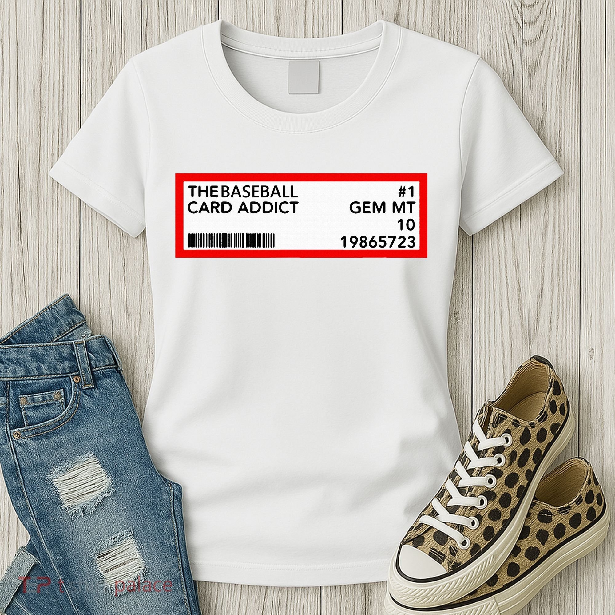 Gem Mint Graded Baseball Card Addict Grade Women's T-Shirt