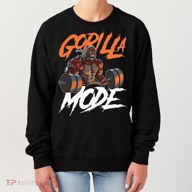 Gorilla Mode Gym Beast Workout Weights Lifting Power Gift Women's Sweatshirt