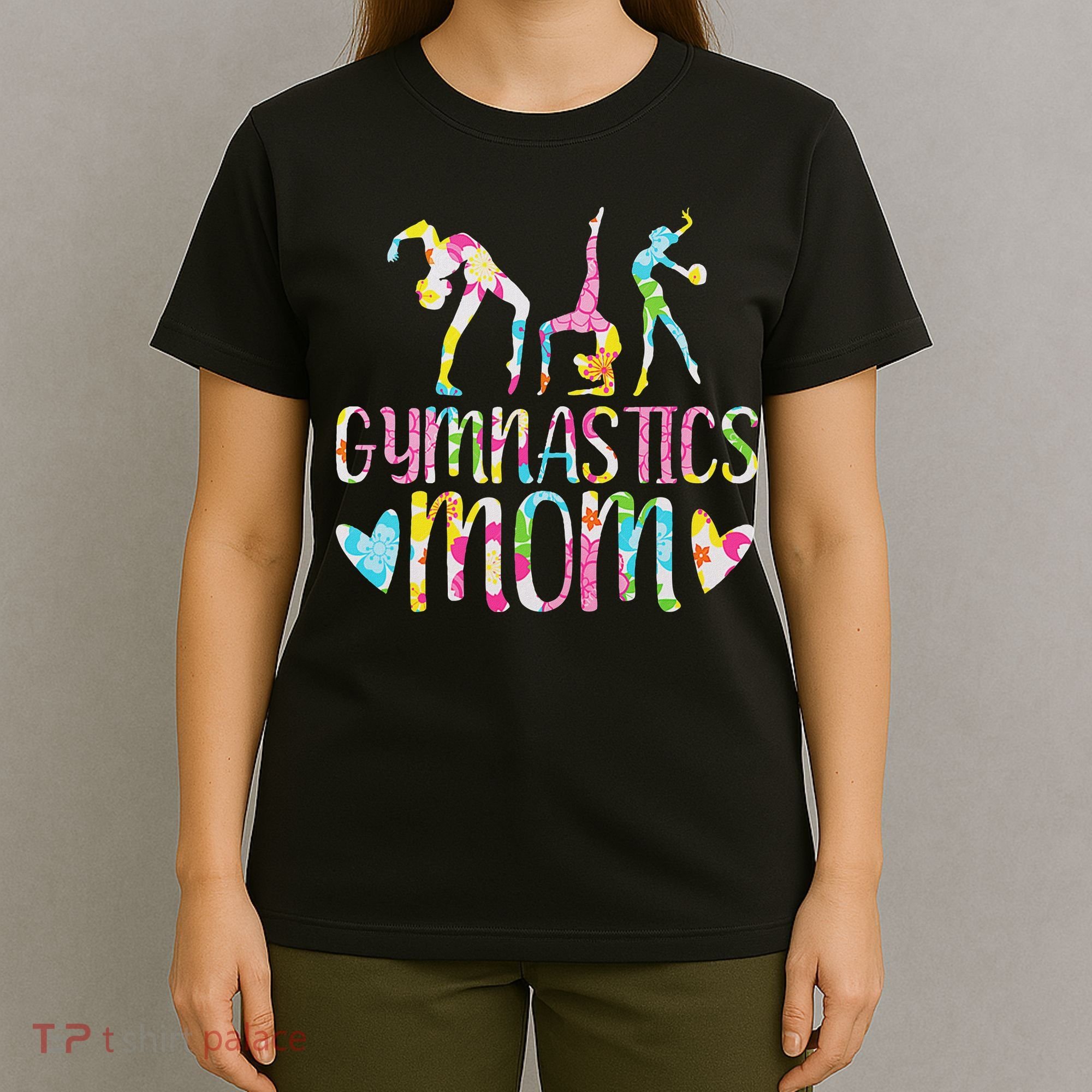 Gymnastics Mom Gymnast, I Love Gymnastics T-Shirt