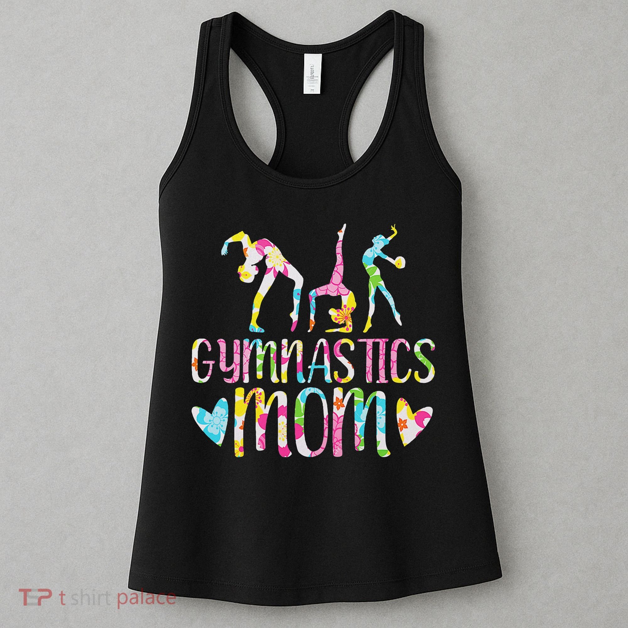 Gymnastics Mom Gymnast, I Love Gymnastics Women's Tank Top