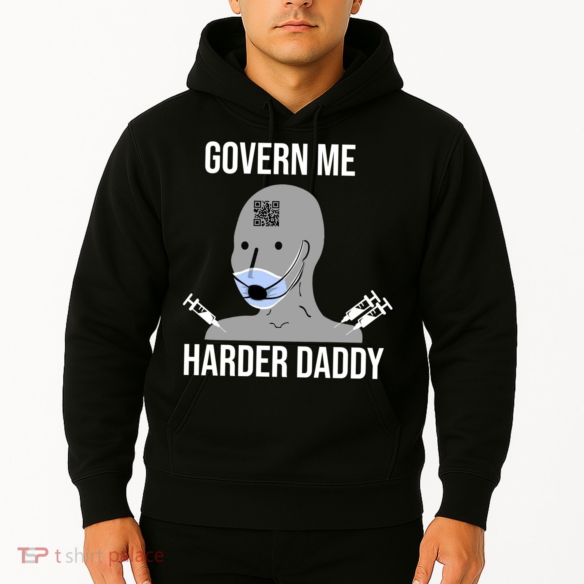 Govern Me Harder Daddy Hoodie