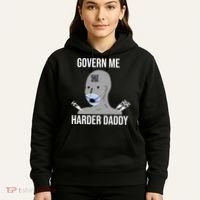 Govern Me Harder Daddy Hoodie thumb 5