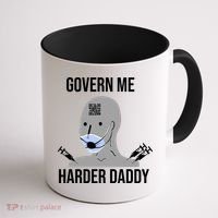 Govern Me Harder Daddy Coffee Mug thumb 1