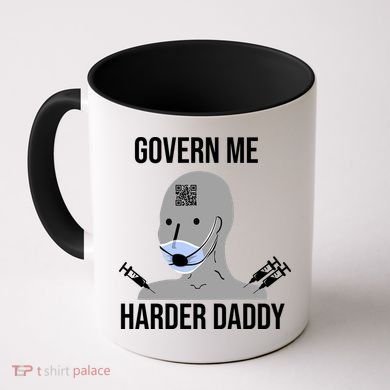 Govern Me Harder Daddy Coffee Mug