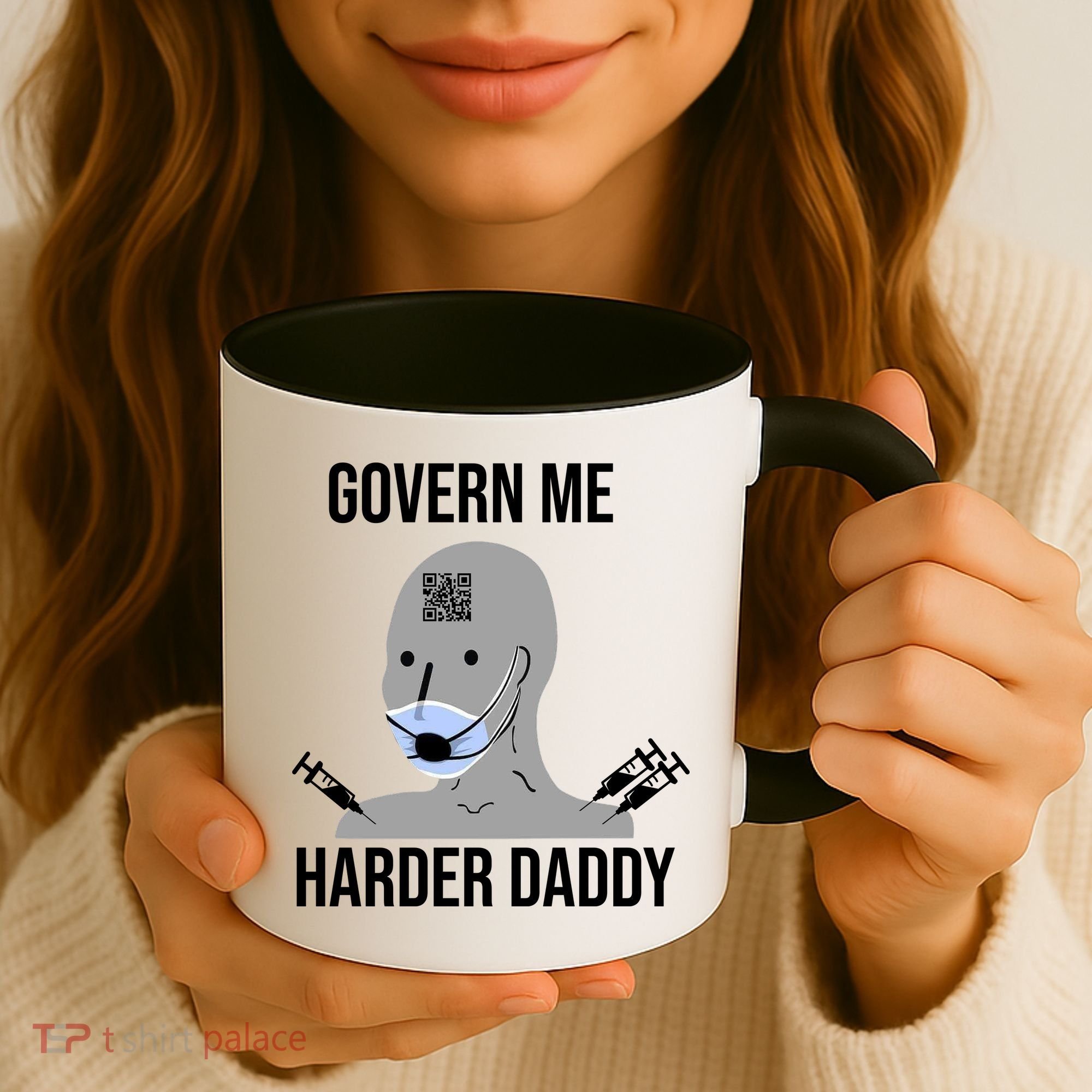 Govern Me Harder Daddy Coffee Mug