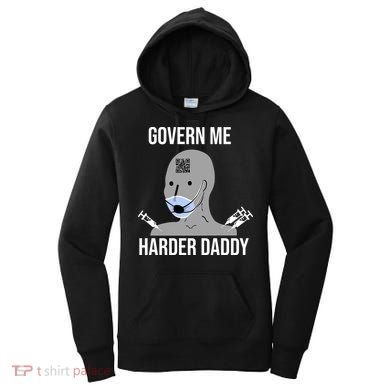 Govern Me Harder Daddy Women's Hoodie