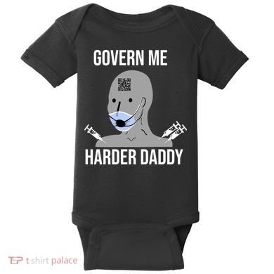 Govern Me Harder Daddy Baby Bodysuit