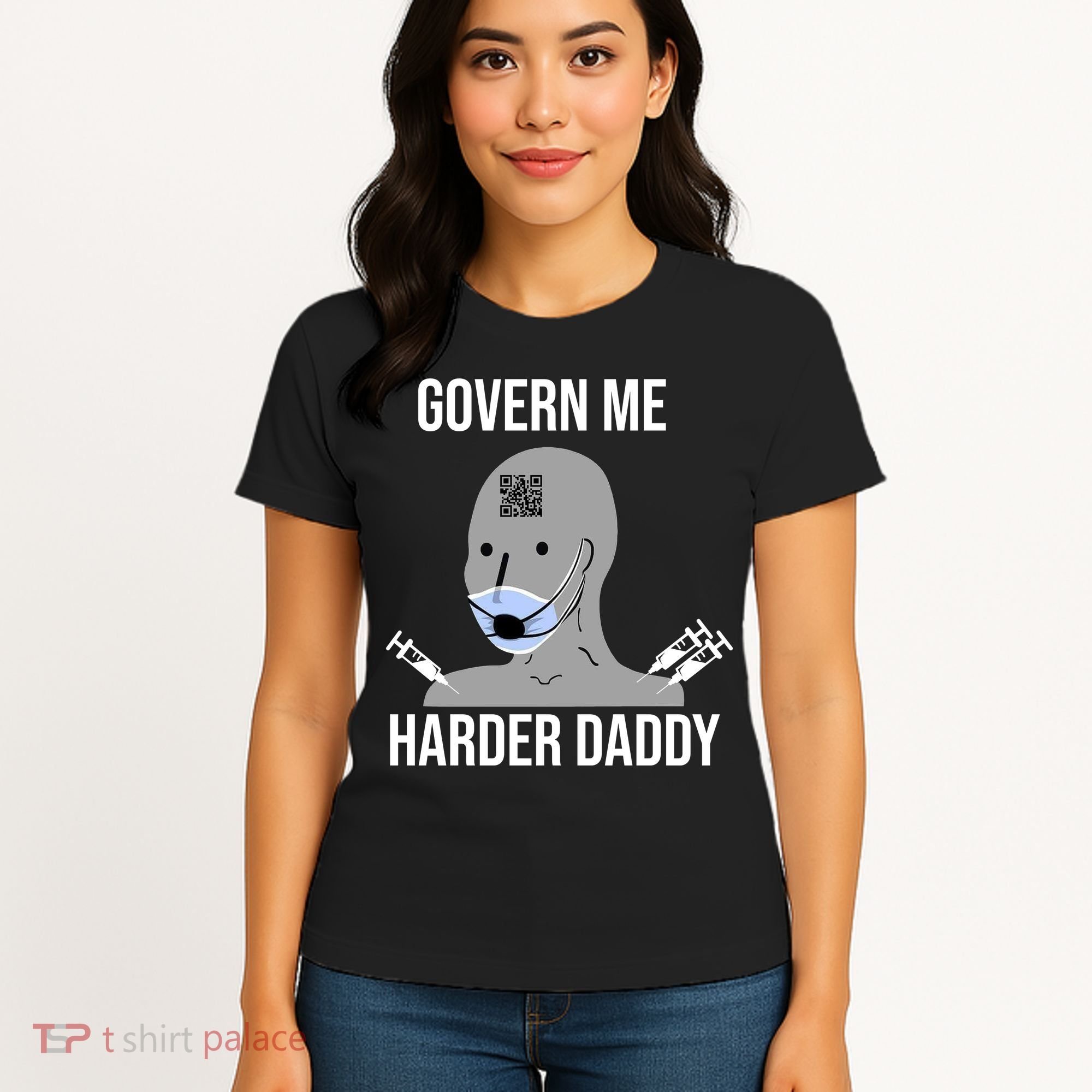 Govern Me Harder Daddy Women's T-Shirt