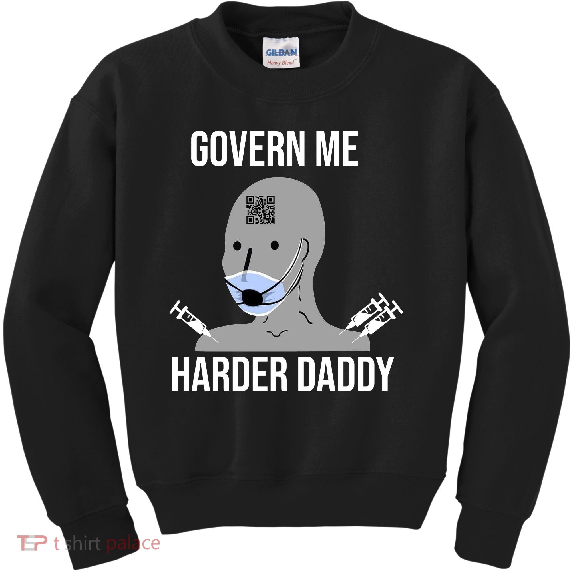 Govern Me Harder Daddy Kids Sweatshirt