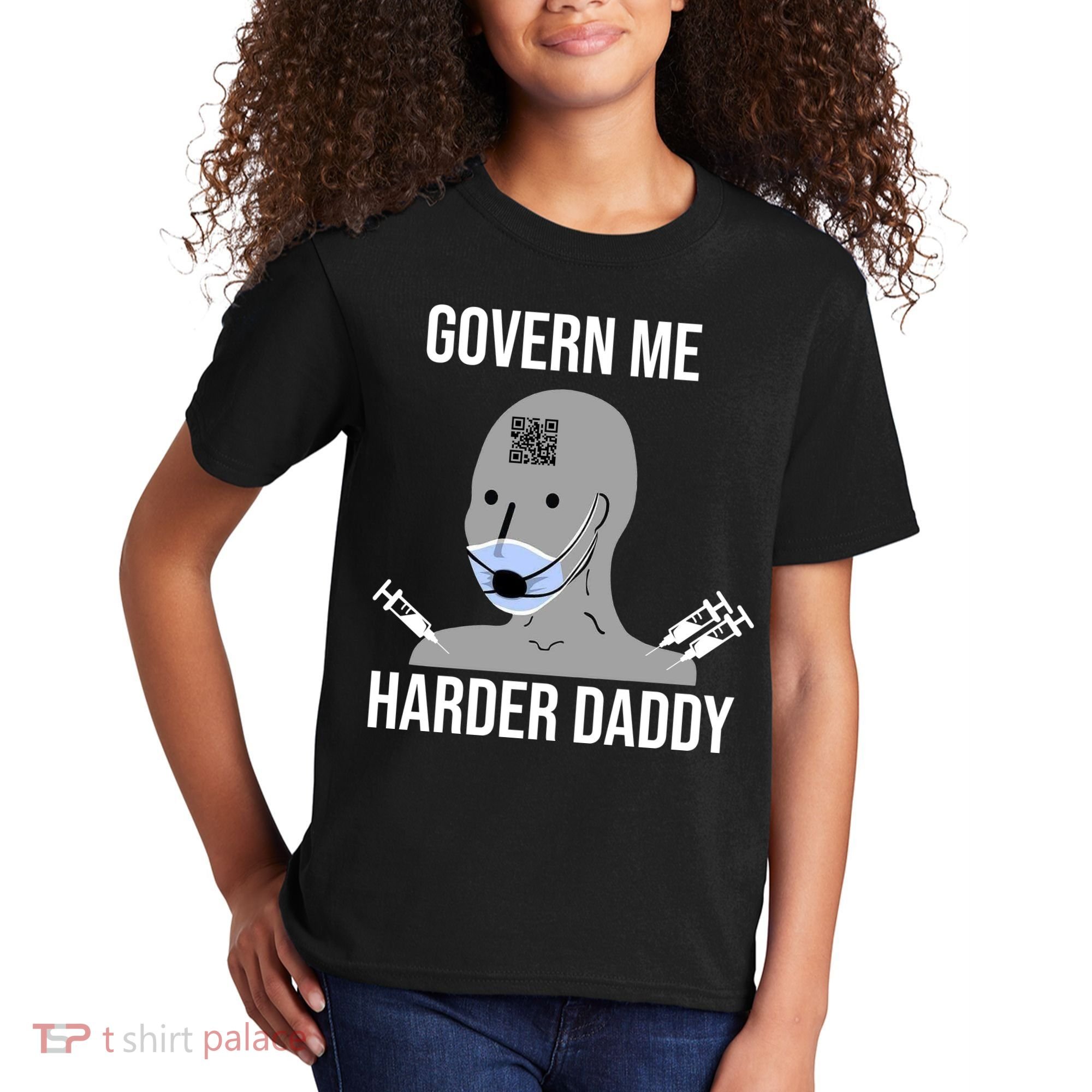 Govern Me Harder Daddy Kids T-Shirt