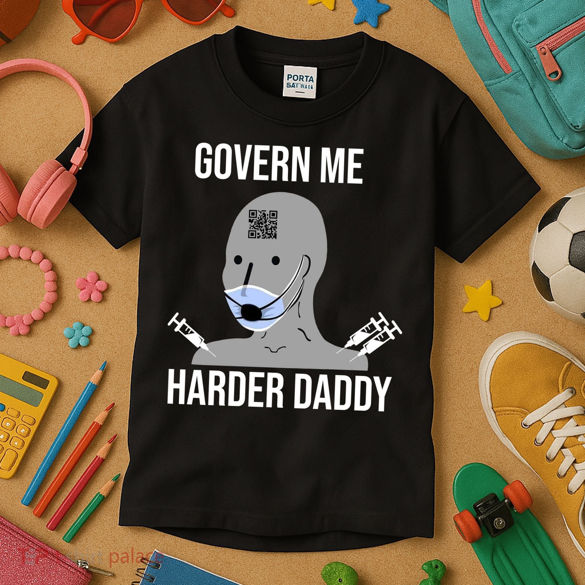Govern Me Harder Daddy Kids T-Shirt