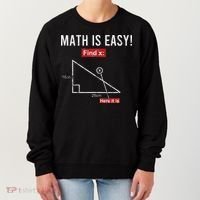 Geometry Math Is Easy Find X Here It Is Triangle Women's Sweatshirt thumb 0