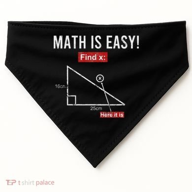 Geometry Math Is Easy Find X Here It Is Triangle USA-Made Doggie Bandana