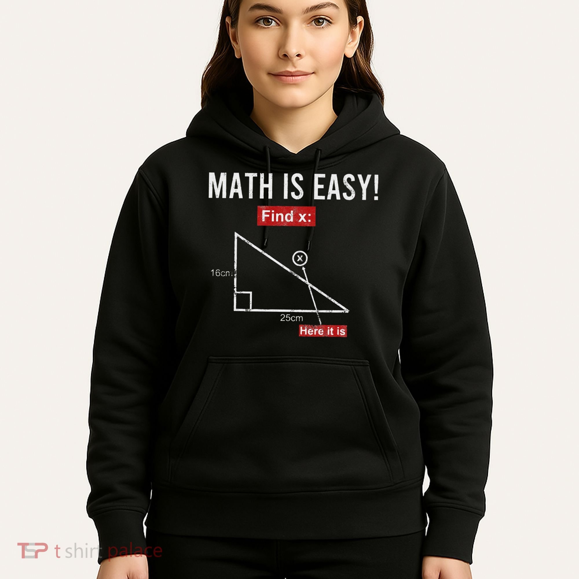 Geometry Math Is Easy Find X Here It Is Triangle Hoodie