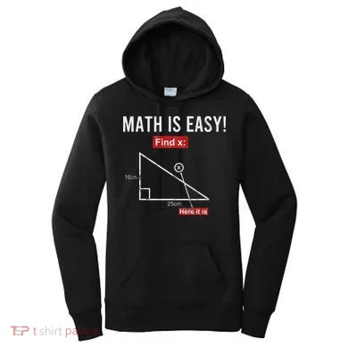 Geometry Math Is Easy Find X Here It Is Triangle Women's Hoodie