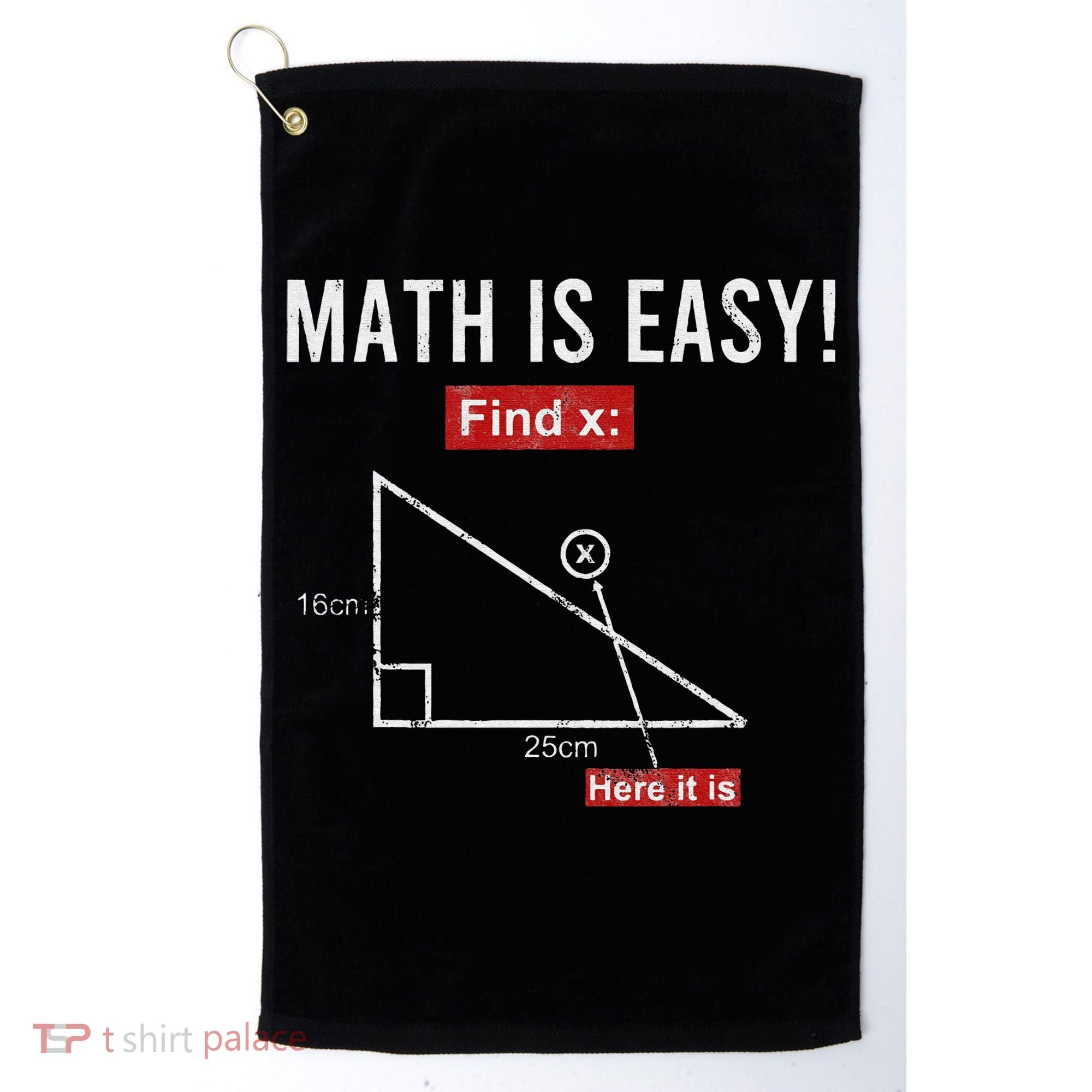 Geometry Math Is Easy Find X Here It Is Triangle Golf Towel