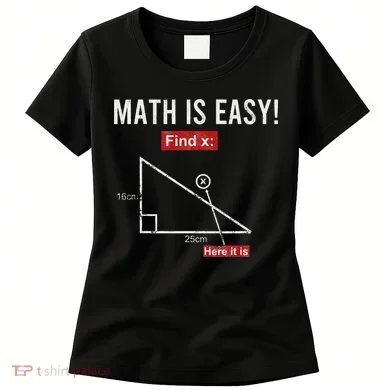 Geometry Math Is Easy Find X Here It Is Triangle Women's T-Shirt