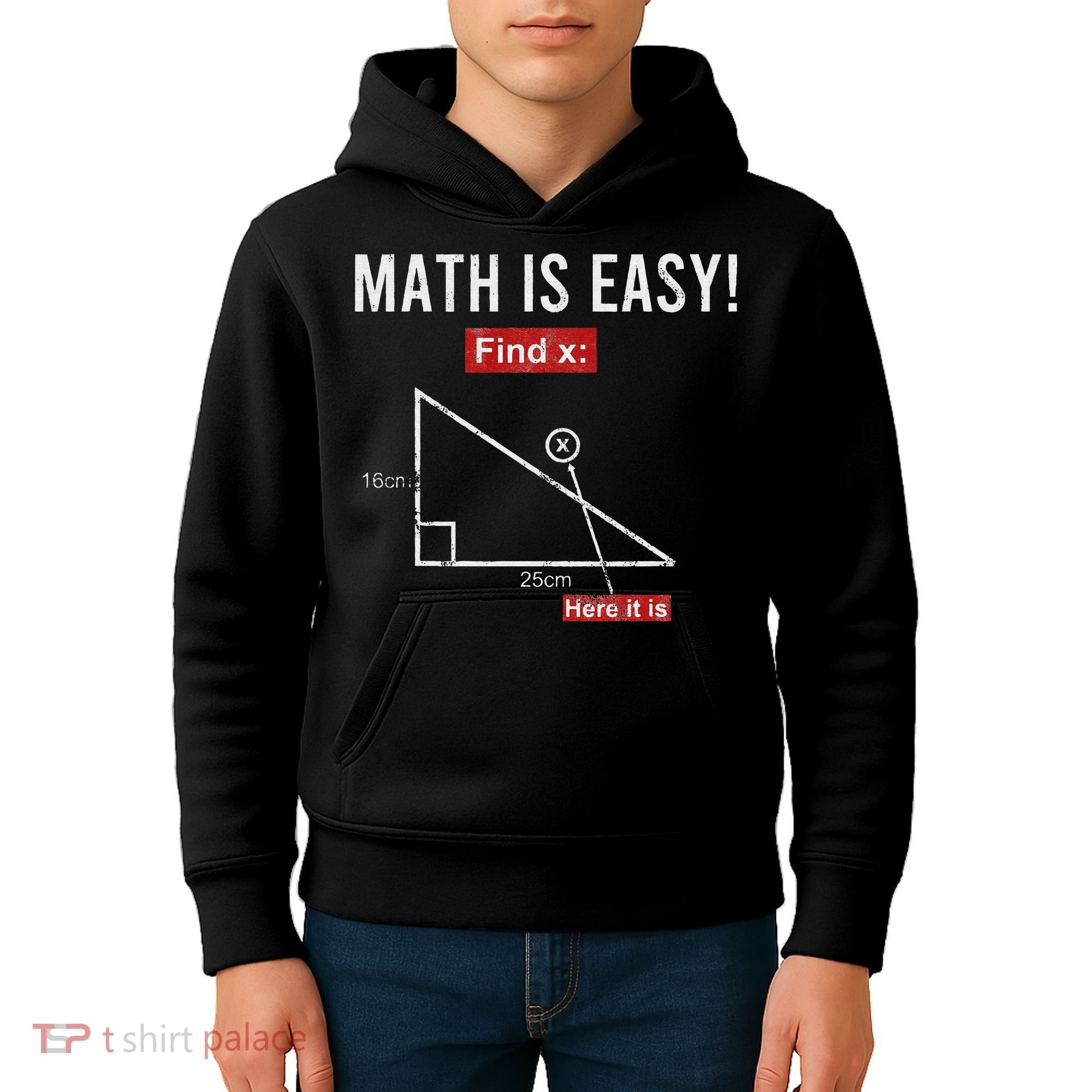 Geometry Math Is Easy Find X Here It Is Triangle Kids Hoodie