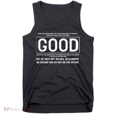 GOOD Motivational Jocko Quote Tank Top