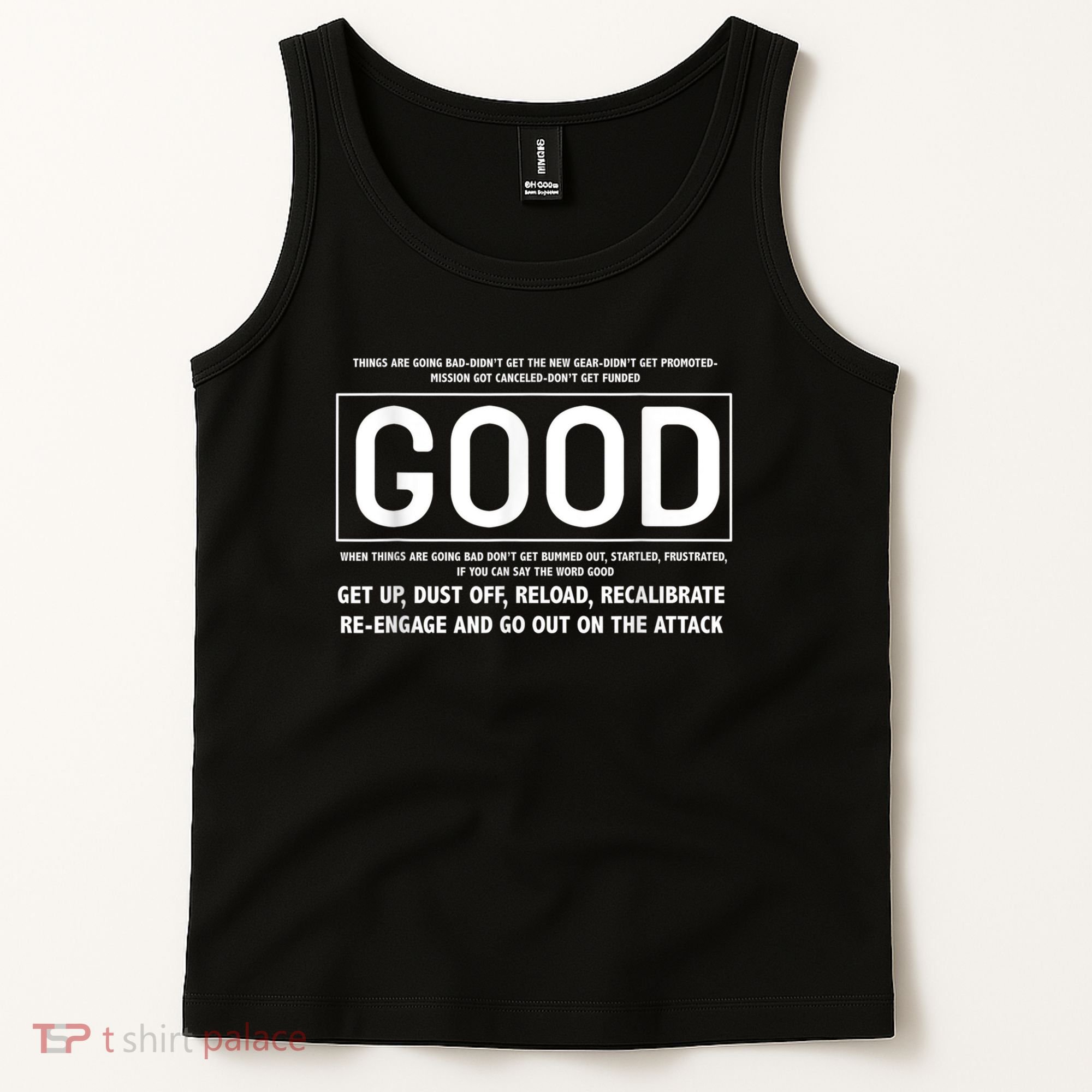 GOOD Motivational Jocko Quote Tank Top