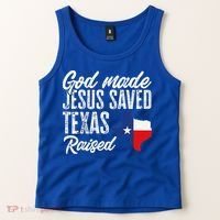 God Made Jesus Saved Texas Raised Texas Pride State Tank Top thumb 2