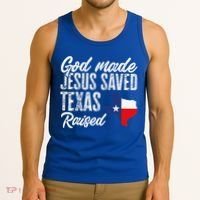 God Made Jesus Saved Texas Raised Texas Pride State Tank Top thumb 3