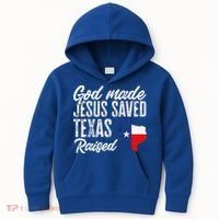 God Made Jesus Saved Texas Raised Texas Pride State Kids Hoodie thumb 0