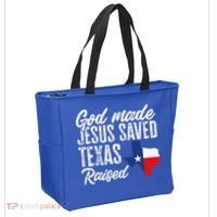 God Made Jesus Saved Texas Raised Texas Pride State Tote Bag thumb 2