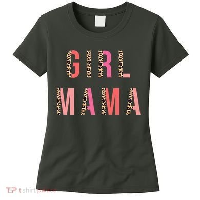 Girl Mama Leopard Women's T-Shirt