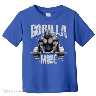 Gorilla Mode Lifting Weights Gym Workout Beast Motivation Meaningful Gift Toddler T-Shirt