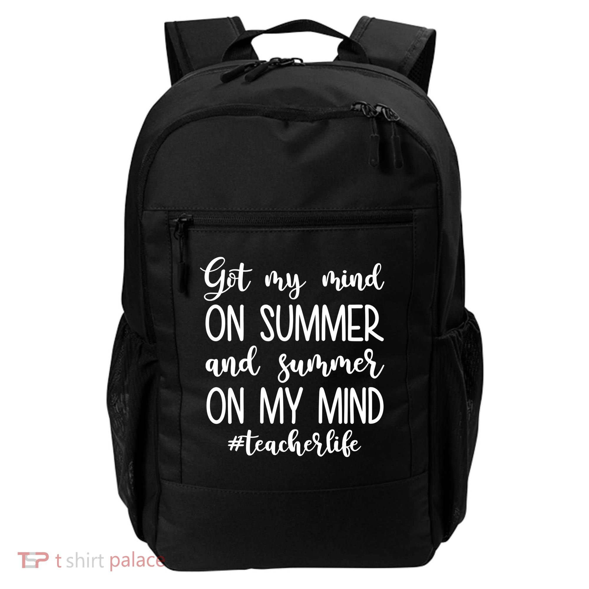 Got My Mind On Summer Teacher Life Backpack